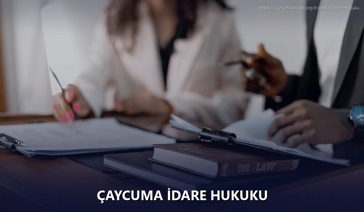 Çaycuma İdare Hukuku
