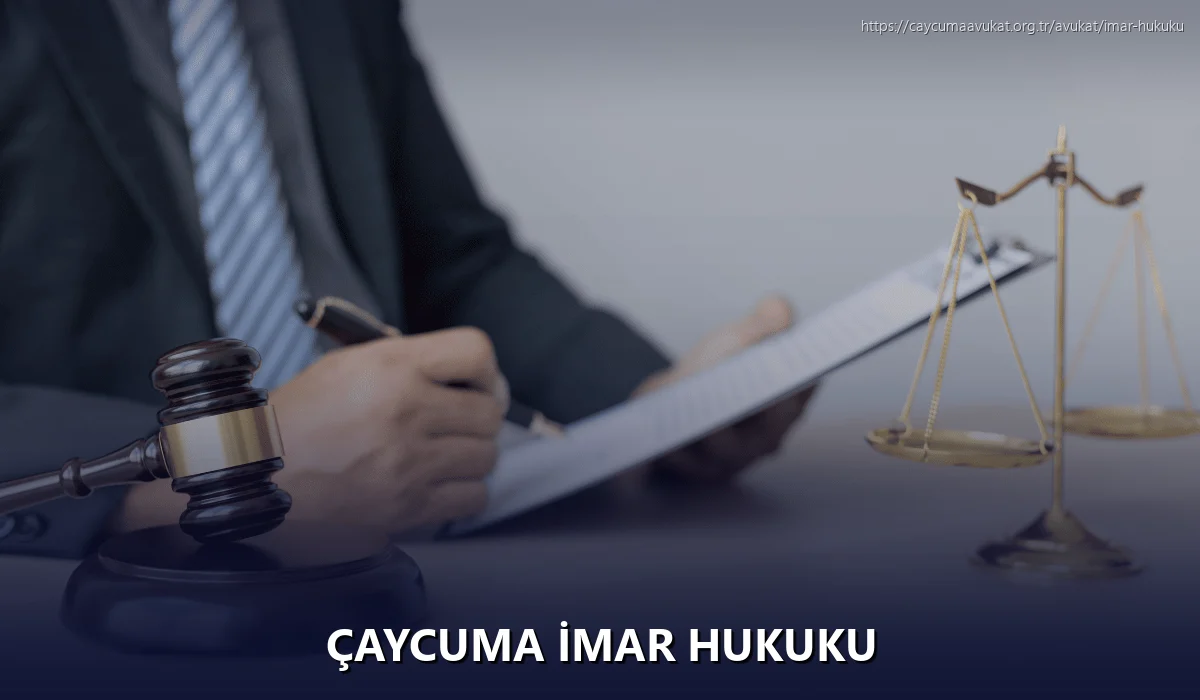 Çaycuma İmar Hukuku