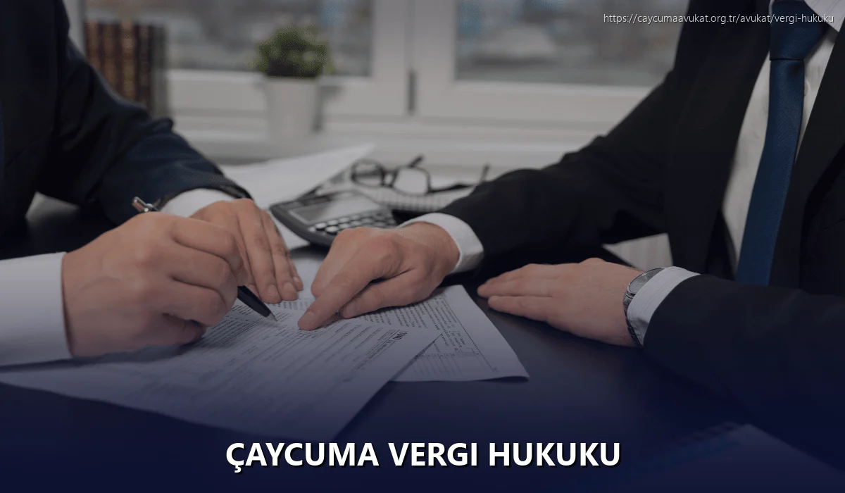 Çaycuma Vergi Hukuku